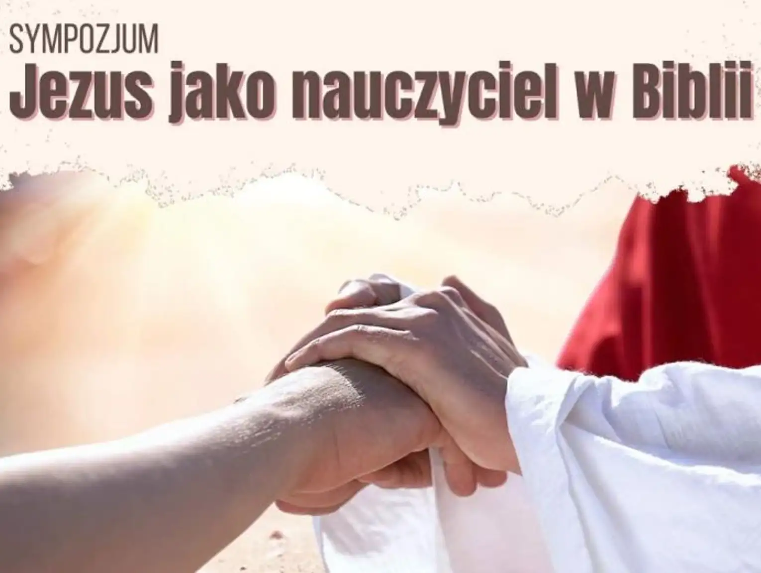 Sympozjum Jezus Jako Nauczyciel W Biblii