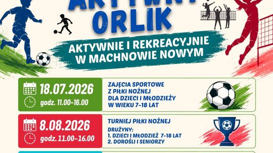 Aktywny Orlik w Machnowie Nowym