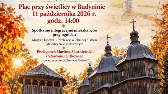 Budynin - historia, która łączy