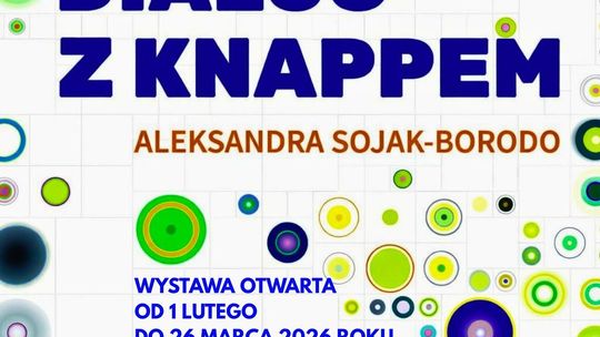 „Dialog z Knappem” – nowa wystawa w biłgorajskim Muzeum