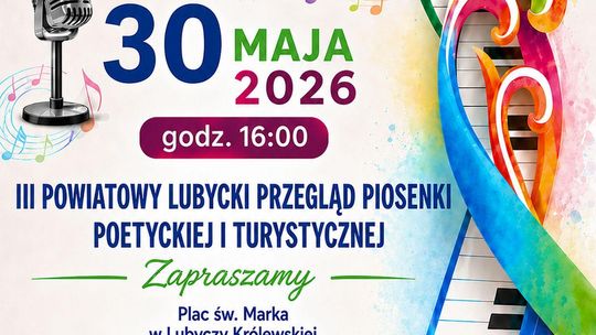 III Lubycki Przegląd Piosenki Poetyckiej i Turystycznej