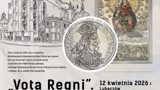 Lubaczów upamiętni 370. rocznicę ślubów króla Jana Kazimierza