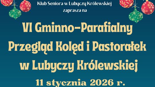 Lubycza Królewska. Przegląd Kolęd i Pastorałek
