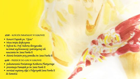 Łukowa upamiętni 20. rocznicę śmierci św. Jana Pawła II
