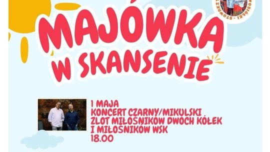 Majówka w Nowosiółkach