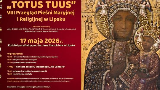 Przed nami VIII Przegląd Pieśni Maryjnej i Religijnej "Totus Tuus"