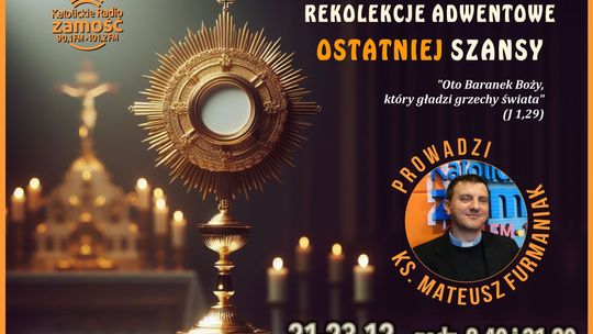 Rekolekcje adwentowe "ostatniej szansy" 2025