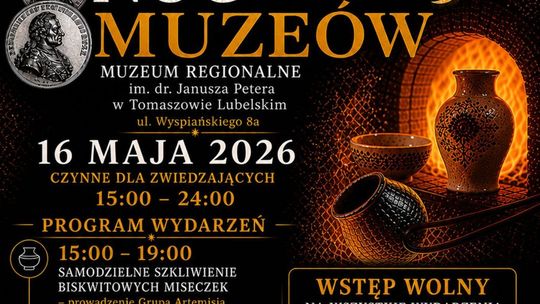 Tomaszów: Noc Muzeów 2026