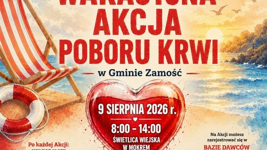 Wakacyjna Akcja Poboru Krwi w Mokrem
