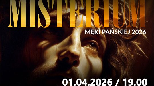 Zaproszenie na Misterium Męki Pańskiej w Biłgoraju