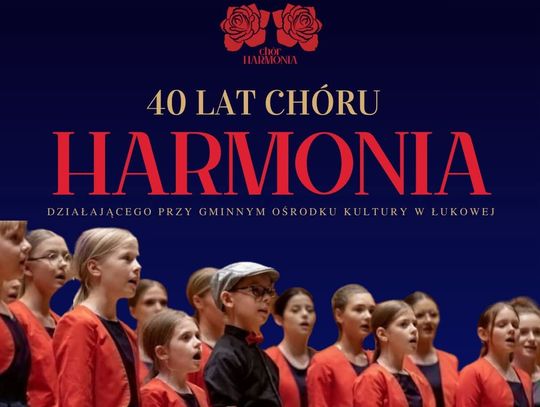 40 lat Chóru Harmonia