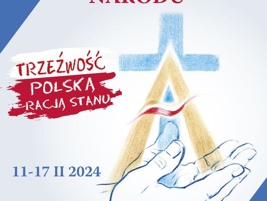 57.Tydzień Modlitw o Trzeźwość Narodu