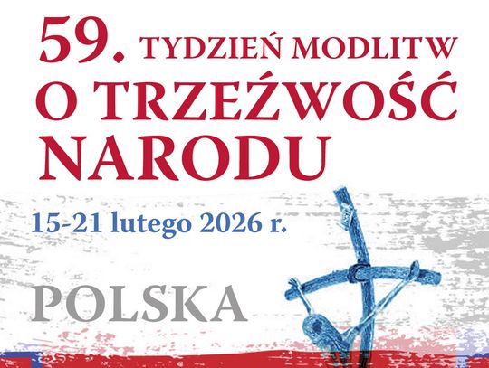 59. Tydzień Modlitw o Trzeźwość Narodu