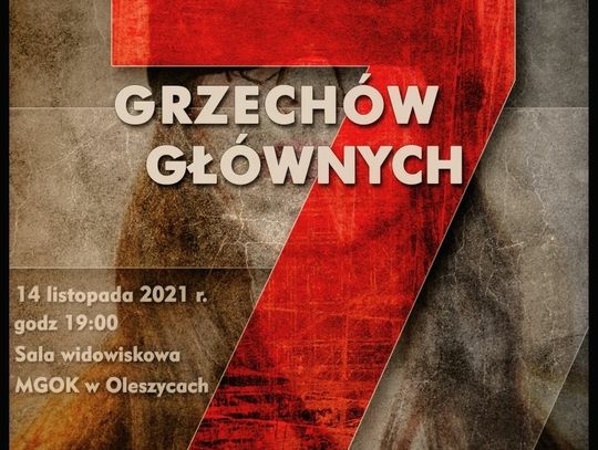 „7 Grzechów Głównych” w Oleszycach