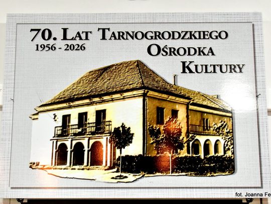 70 lat Tarnogrodzkiego Ośrodka Kultury