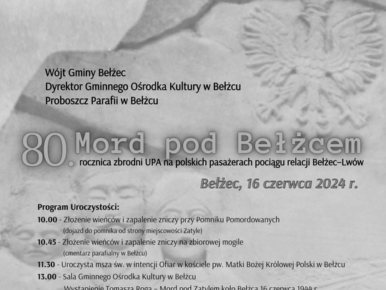 80. rocznica zbrodni UPA na polskich pasażerach pociągu relacji Bełżec – Lwów