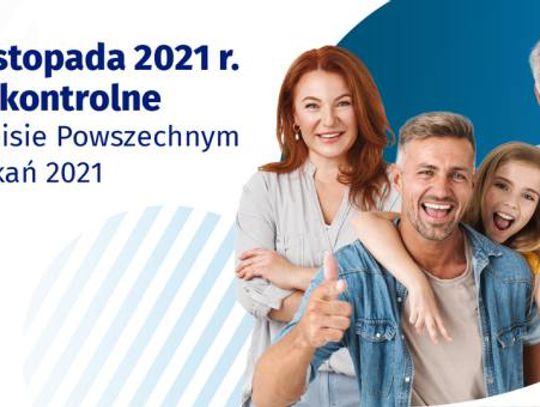 Badanie kontrolne w Narodowym Spisie Powszechnym Ludności i Mieszkań 2021