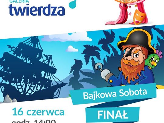 Bajkowa Sobota – Finał 