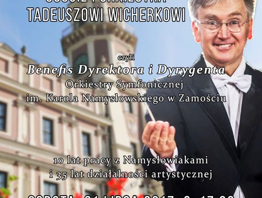 Benefis Tadeusza Wicherka w Zamościu