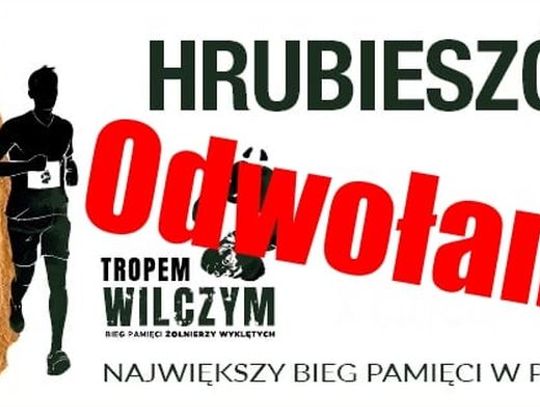 Bieg w Hrubieszowie odwołany! 