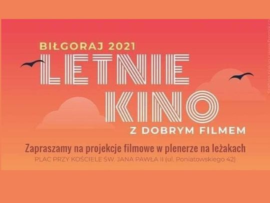 Biłgoraj. Letnie kino z dobrym filmem