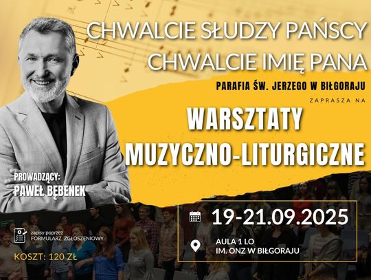 Biłgoraj. Warsztaty muzyczno-liturgiczne z Pawłem Bębenkiem