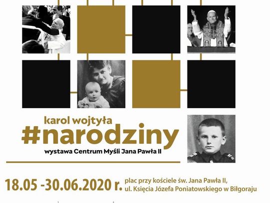 Biłgoraj. Wystawa ‘Karol Wojtyła. Narodziny’.