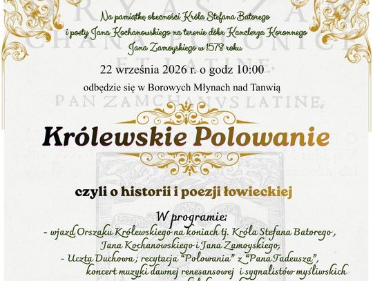 Borowe Młyny. Królewskie Polowanie na pamiątkę spotkania Batorego i Kochanowskiego