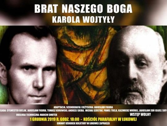 "Brat naszego Boga" w Łukowej