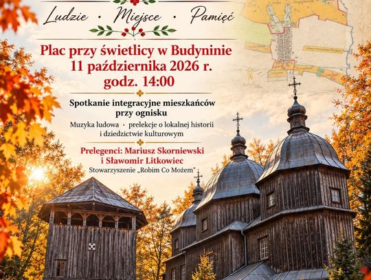 Budynin - historia, która łączy