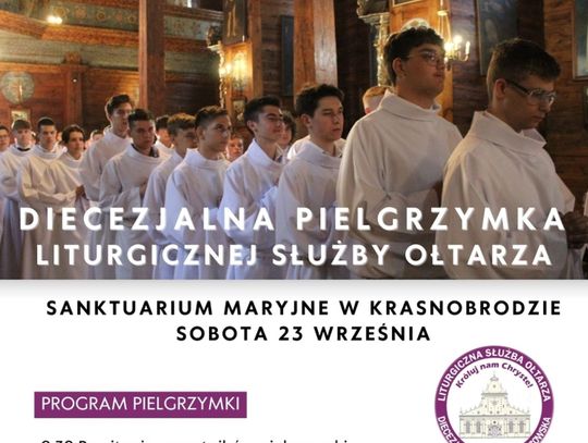 Diecezjalna Pielgrzymka Liturgicznej Służby Ołtarza