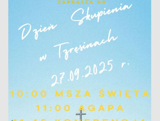 Dzień Skupienia w Trzęsinach