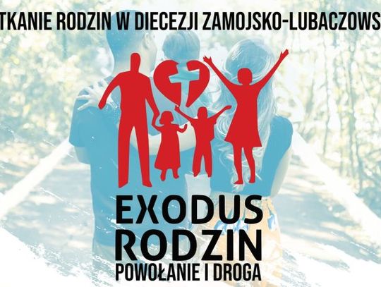 Exodus Rodzin już w niedzielę w Górecku Kościelnym