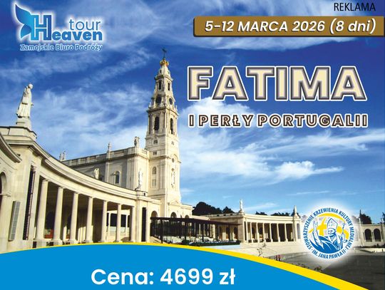 FATIMA 5-12.03.2025 r. (8 dni)