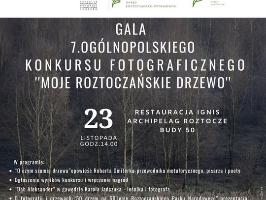 Gala 7. Ogólnopolskiego Konkursu Fotograficznego „Moje Roztoczańskie Drzewo”