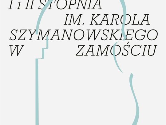 Gala z okazji Jubileuszu 75 -  lecia Państwowej Szkoły Muzycznej I i II stopnia im. Karola Szymanowskiego w Zamościu