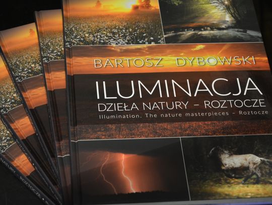 Iluminacja. Dzieła Natury - Roztocze