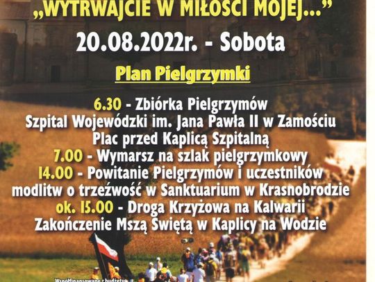 IX Piesza Zamojska Pielgrzymka Środowisk Trzeźwościowcyh