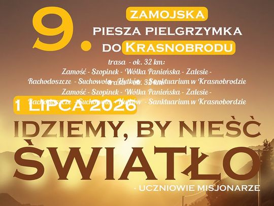 IX Zamojska Piesza Pielgrzymka do Krasnobrodu