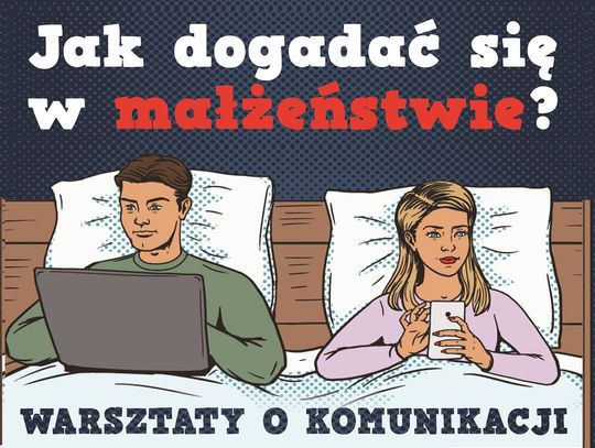 "Jak dogadać się w małżeństwie?"