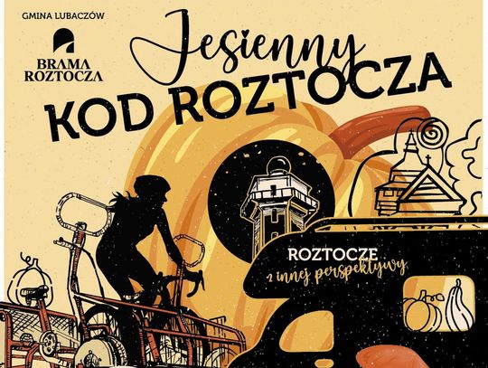Jesień na Roztoczu ma swój kod!