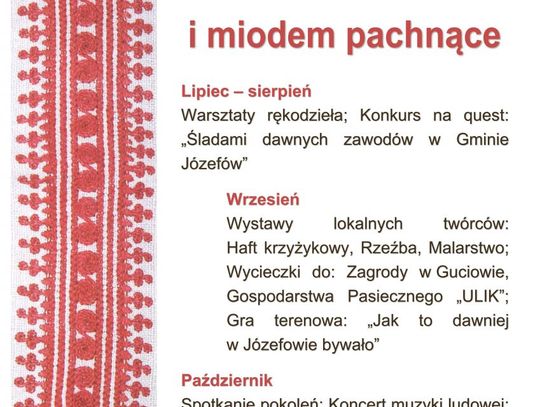 Józefów. Roztocze chlebem i miodem pachnące