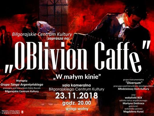 Koncert „Oblivion caffe” w Biłgoraju