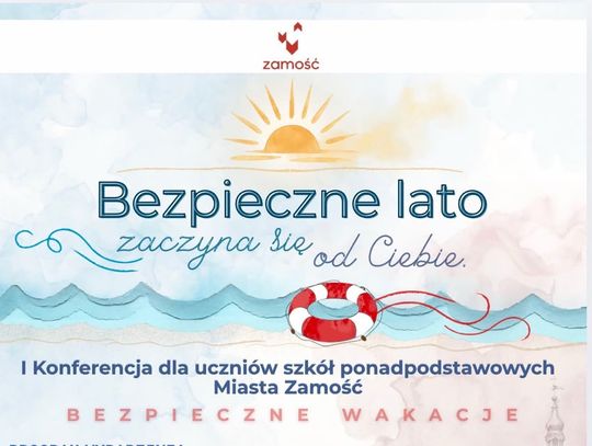 Konferencja "Bezpieczne lato zaczyna się od Ciebie"