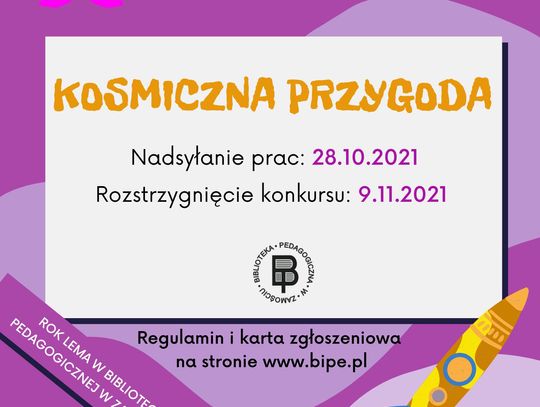 KOSMICZNA PRZYGODA - regionalny konkurs plastyczny