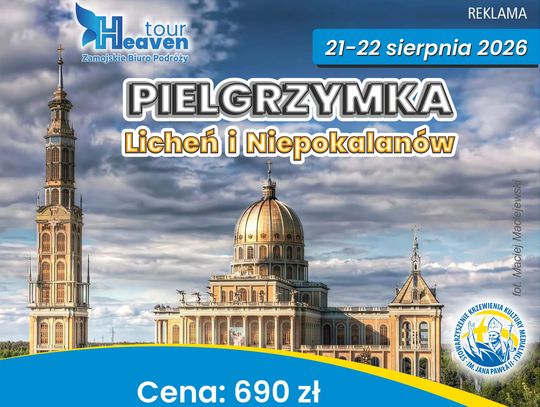LICHEŃ i NIEPOKALANÓW 21-22.08.2026 r.