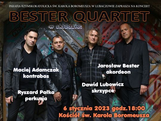 Lubaczów. Koncert Bester Quarted na Trzech Króli