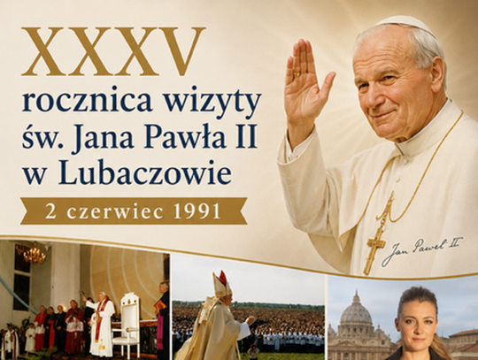 Lubaczów przygotowuje się do obchodów 35. rocznicy wizyty św. Jana Pawła II