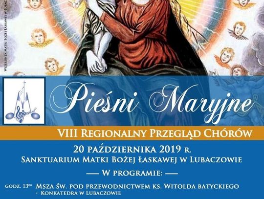 Lubaczów. VIII Regionalny Przegląd Chórów „Pieśni Maryjne”