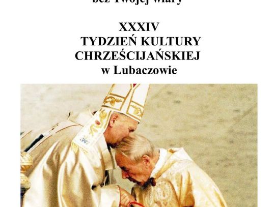 Lubaczów. XXXIV Tydzień Kultury Chrześcijańskiej